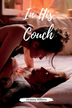 Paperback In His Couch: A Thrilling Erotic Story Book
