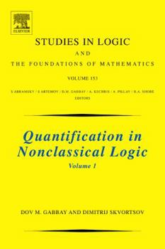 Hardcover Quantification in Nonclassical Logic: Volume 153 Book
