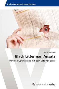Paperback Black Litterman Ansatz [German] Book