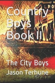 Paperback Country Boys Book II: The City Boys Book