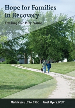 Hope for Families in Recovery: Finding Our Way Home