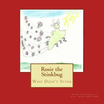 Paperback Rosie The Stinkbug Who Didn't Stink Book