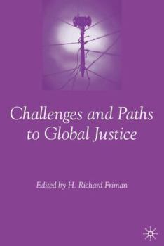 Hardcover Challenges and Paths to Global Justice Book