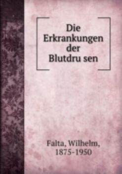 Unknown Binding Die Erkrankungen Der Blutdruìsen Book