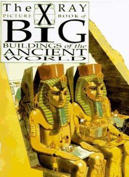 Big Buildings of the Ancient World (X-Ray Picture Book) - Book  of the X-Ray Picture Book