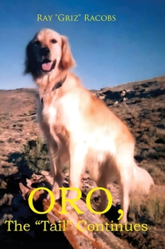 Hardcover ORO, The "Tail" Continues Book