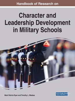 Hardcover Handbook of Research on Character and Leadership Development in Military Schools Book