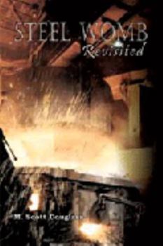 Paperback Steel Womb Revisited Book