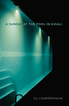 Paperback A Sunday at the Pool in Kigali: Penguin Modern Classics Edition Book