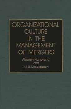 Hardcover Organizational Culture in the Management of Mergers Book