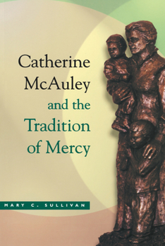 Paperback Catherine McAuley Tradition Mercy Book