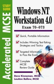 Paperback Windows NT 4.0 Workstation: Accelerated MCSE Study Guide to Exam 70-073 Book