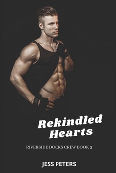 Paperback Rekindled Hearts Book