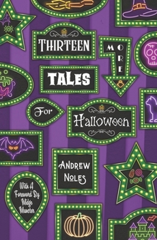 Paperback Thirteen More Tales for Halloween Book