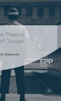 Hardcover A Theory of Truces Book
