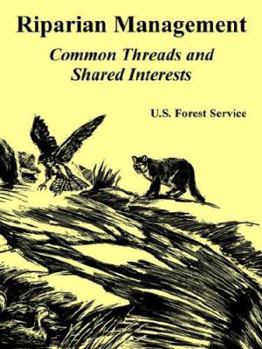 Paperback Riparian Management: Common Threads and Shared Interests Book