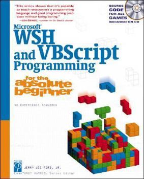 Paperback Microsoft Wsh and VBScript Programming for the Absolute Beginner [With CDROM] Book