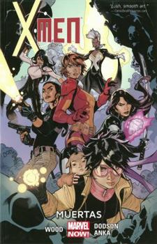 X-Men, Volume 2: Muertas - Book  of the X-Men 2013 Single Issues
