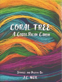 Paperback Coral Tree: A Costa Rican Canon Book