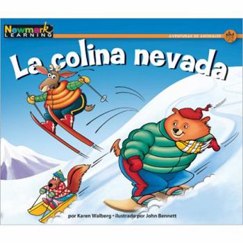 Paperback La Colina Nevada Leveled Text [Spanish] Book