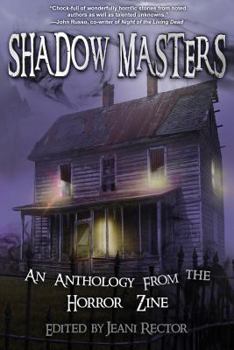 Paperback Shadow Masters: An Anthology from The Horror Zine Book