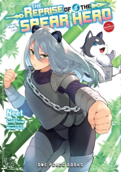 The Reprise of the Spear Hero Volume 08: The Manga Companion - Book #8 of the  