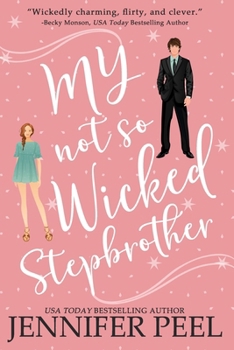 Paperback My Not So Wicked Stepbrother Book