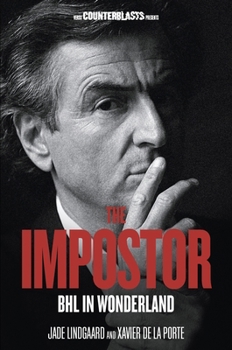 Paperback The Impostor: BHL in Wonderland Book