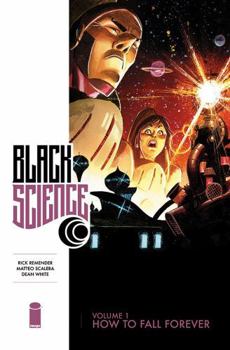 Black Science, Vol. 1: How to Fall Forever - Book  of the Black Science Single Issues