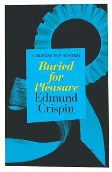 Buried for Pleasure - Book #6 of the Gervase Fen