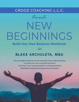 Paperback New Beginnings: Start Your Own Business Workbook Book