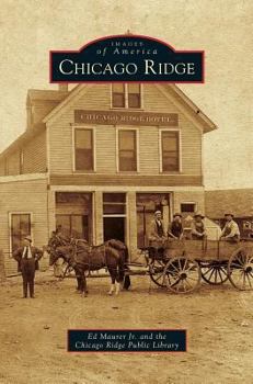 Chicago Ridge - Book  of the Images of America: Illinois