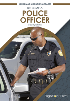 Hardcover Become a Police Officer Book