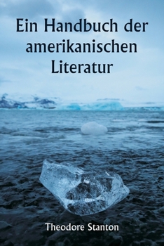 Paperback Ein Handbuch der amerikanischen Literatur [German] Book