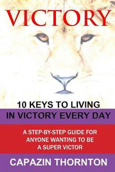 Paperback VICTORY 10 Keys to Living in Victory Every Day Book