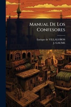 Paperback Manual De Los Confesores [Spanish] Book