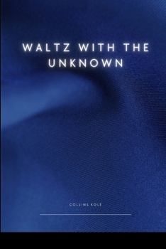 Paperback Waltz with the Unknown Book