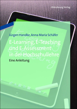 Hardcover E-Learning, E-Teaching und E-Assessment in der Hochschullehre [German] Book