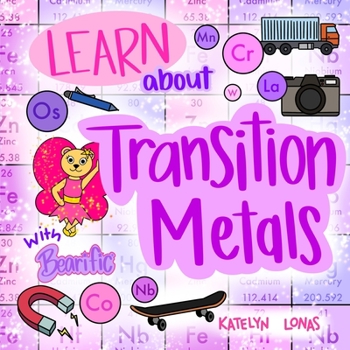 Paperback Learn about Transition Metals With Bearific(R) Book