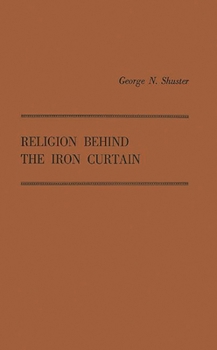 Hardcover Religion Behind the Iron Curtain Book