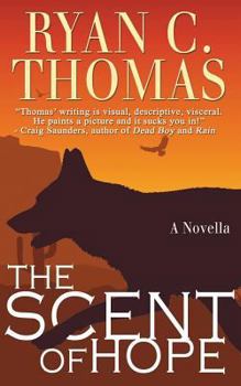 Paperback The Scent of Hope Book