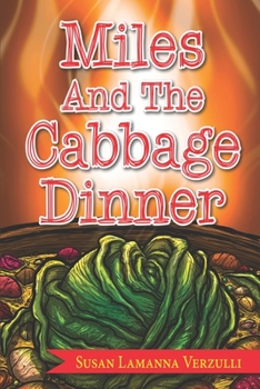 Paperback Miles and the Cabbage Dinner Book