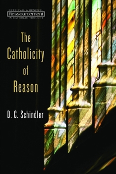 Paperback Catholicity of Reason Book