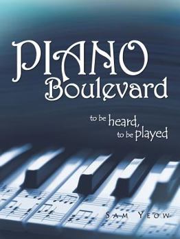 Paperback Piano Boulevard: To Be Heard, to Be Played Book