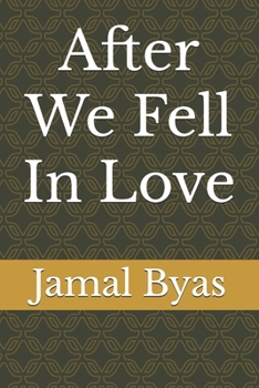 After We Fell In Love (After Series)
