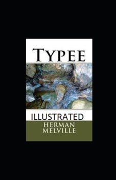 Paperback Typee Illustrated Book