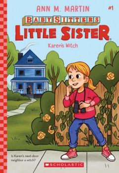 Karen's Witch (Baby-Sitters Little Sister 1)