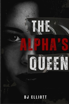 Paperback The Alpha's Queen Book