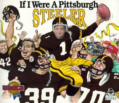 Paperback If I Were a Pittsburgh Steeler Book