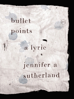 Paperback Bullet Points: A Lyric Book